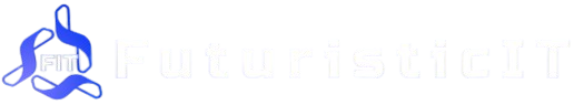 FuturisticIT — Building the Future